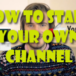 start your own channel